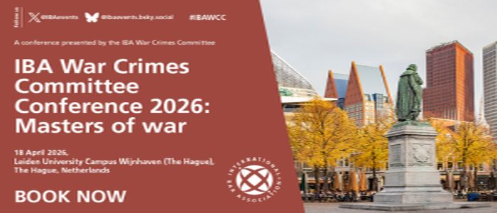 IBA War Crimes Committee Conference 2026: Masters of war