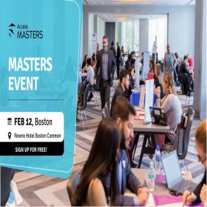 Access Masters Event - Boston| February 12
