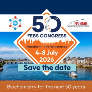 50th FEBS Congress | 4-8 July 2026 | Maastricht, the Netherlands