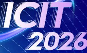 2026 The 14th International Conference on Information Technology: IoT and Smart City (ICIT 2026)