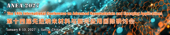 The 14th Int'l Conference on Advanced Nanomaterials and Emerging Applications(ANEA 2027)