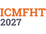 12th International Conference on Multiphase Flow and Heat Transfer (ICMFHT 2027)
