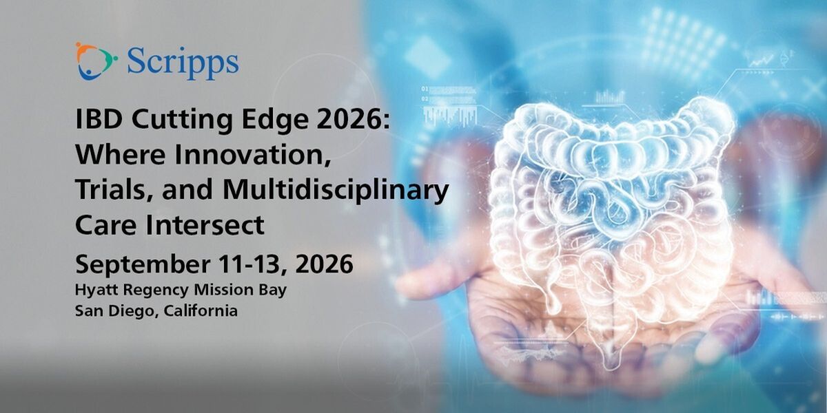 IBD Cutting Edge 2026: Where Innovation, Trials, and Multidisciplinary Care Intersect - San Diego