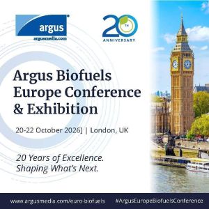 Argus Biofuels Europe Conference and Exhibition, 20-22 October, 2026