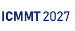 2027 18th International Conference on Materials and Manufacturing Technologies (ICMMT 2027)