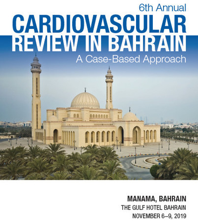 Mayo Clinic Cardiovascular Review in Bahrain: Case Based Approach