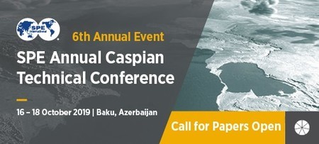 SPE Annual Caspian Technical Conference, 16-18 October 2019, Azerbaijan