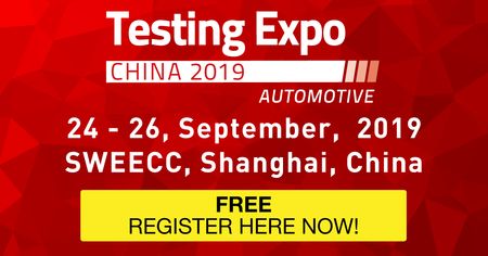 Testing Expo China - Automotive 2019 - Shanghai, China - 24-26 September