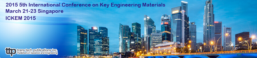 2015 5th Int. Conf. on Key Engineering Materials