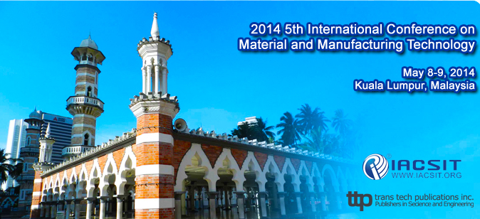 5th Int. Conf. on Material and Manufacturing Technology