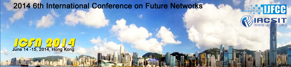 6th Int. Conf. on Future Networks