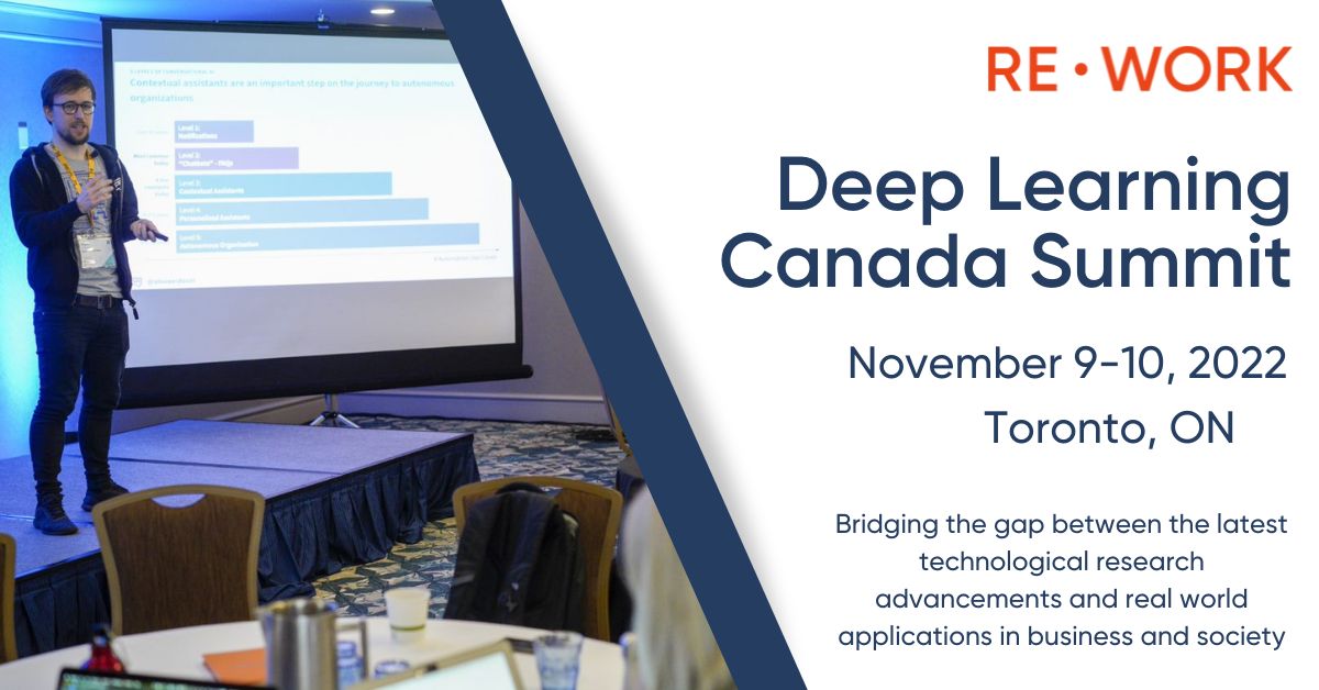 RE&bull;WORK Deep Learning Summit - Toronto