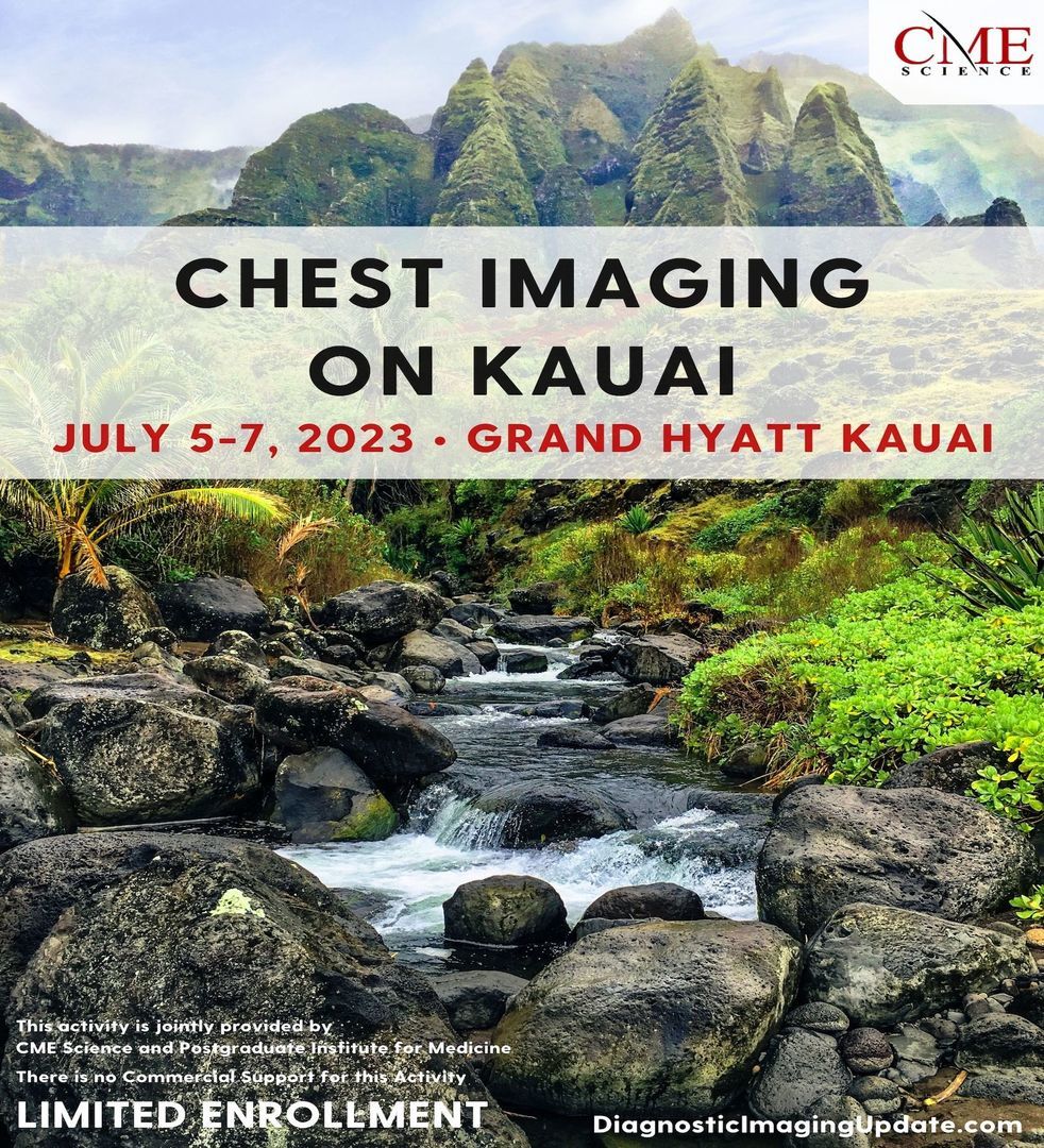 Chest Imaging Update on Kauai