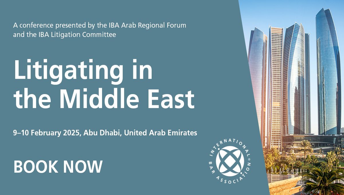 Litigating in the Middle East, 9-10 February 2025, Abu Dhabi