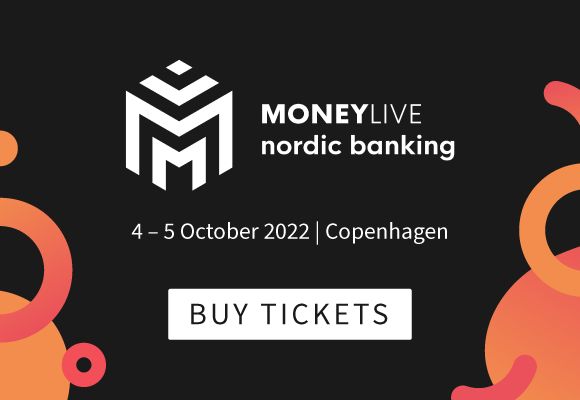MoneyLIVE Nordic Banking 2022 | 4-5 October | Radisson Blu Scandinavia, Copenhagen