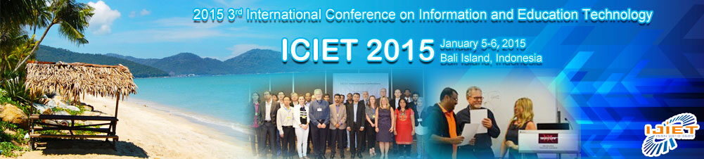 3rd Int. Conf. on Information and Education Technology