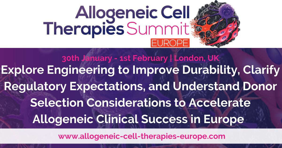 2nd Allogeneic Cell Therapies Summit Europe
