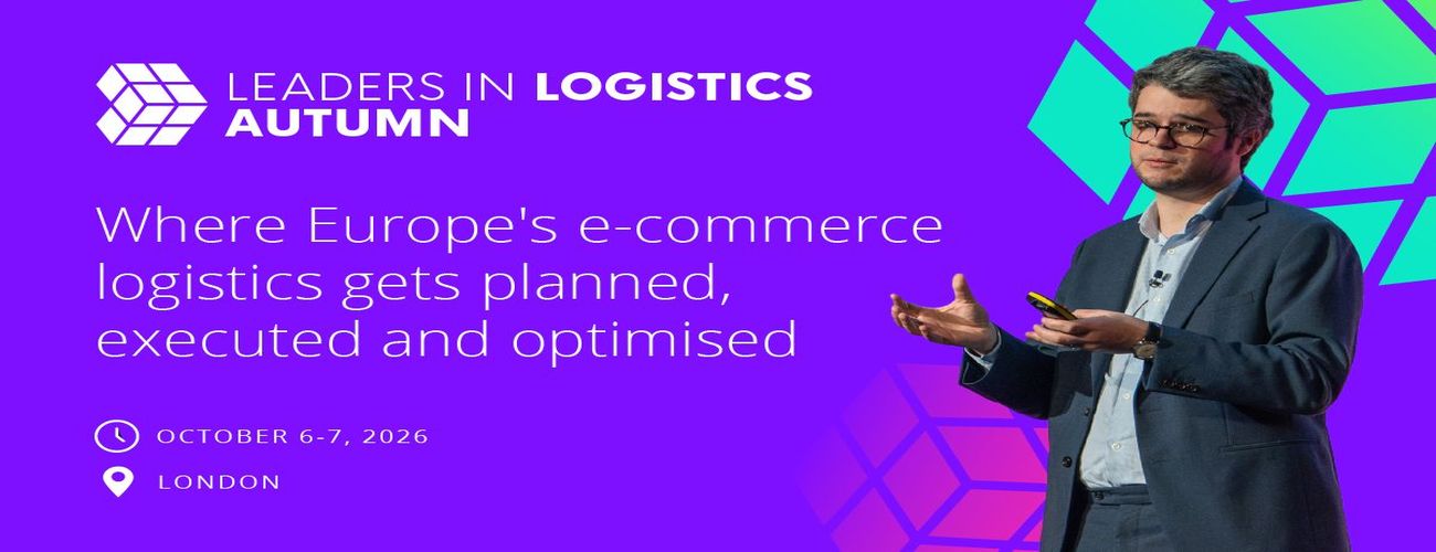 Leaders in Logistics Autumn 2026 | 6-7 October | Business Design Centre, London