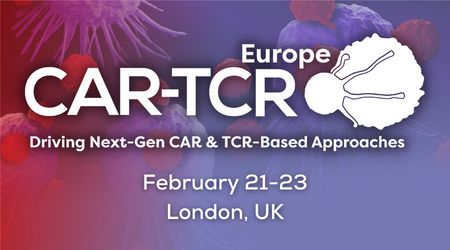 6th CAR-TCR Summit Europe: Driving Next Generation CAR and TCR-Based Approaches