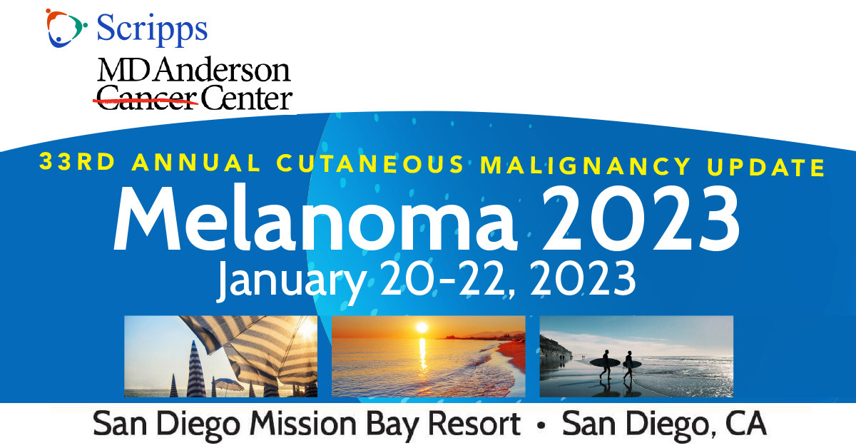 Melanoma 2023 33rd Annual Cutaneous Malignancy Update