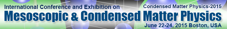 International Conference and Exhibition on Mesoscopic & Condensed Matter Physics