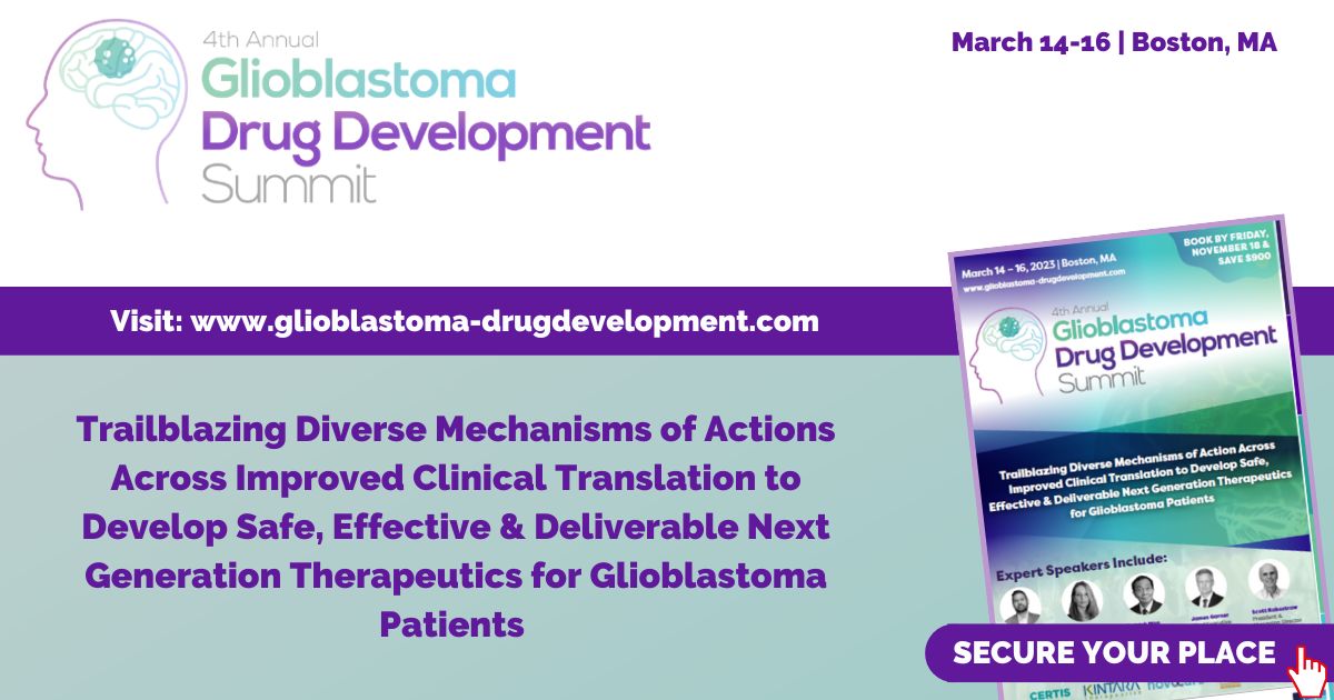 4th Glioblastoma Drug Development Summit