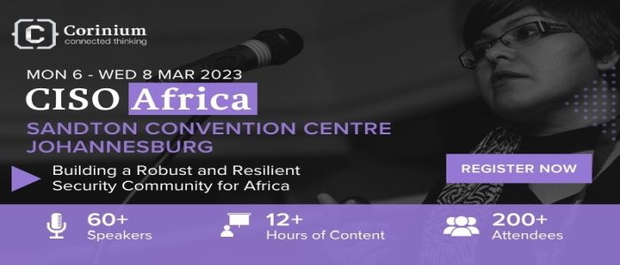 CISO Africa | 6-8 March 2023 | SCC | Johannesburg | South Africa