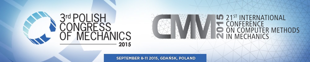 3rd Polish Congress of Mechanics and 21st Conf. on Computer Methods in Mechanics