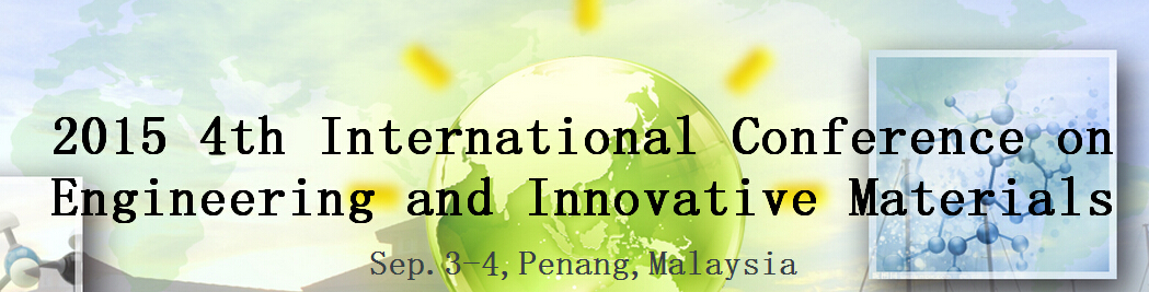 4th Int. Conf. on Engineering and Innovative Materials