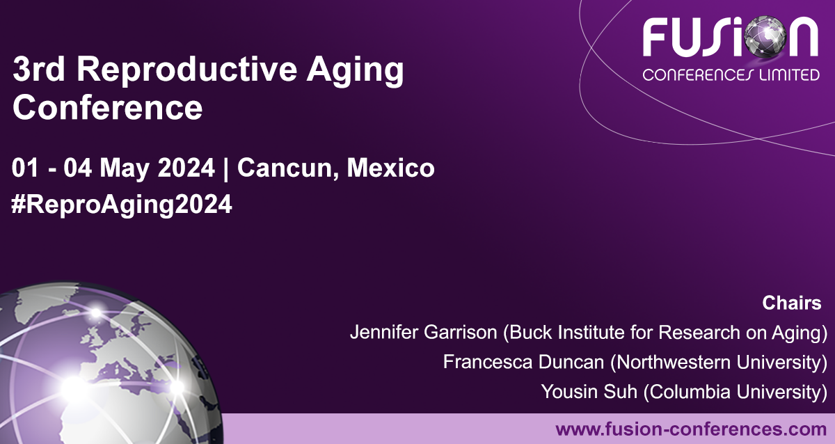 3rd Reproductive Aging Conference