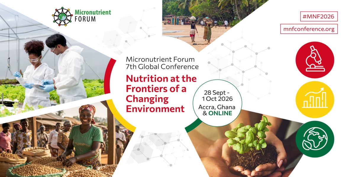 MNF 2026 - The Micronutrient Forum's 7th Global Conference