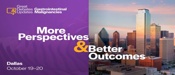 Great Debates and Updates in Gastrointestinal Malignancies | October 19–20 | Dallas