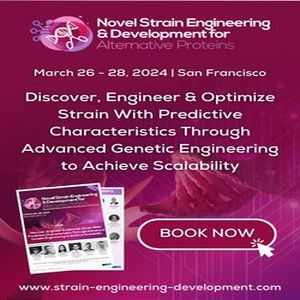 Novel Strain Engineering and Development for Alternative Proteins Summit