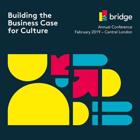Building the Business Case for Culture: Bridge Annual Industry Conference