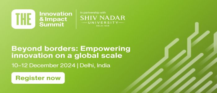 THE Innovation and Impact Summit 2024 | Delhi, India | 10-12 December