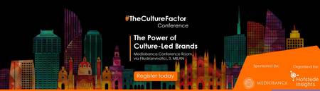 The Power of Culture-led Brands, #theculturefactor, Milan