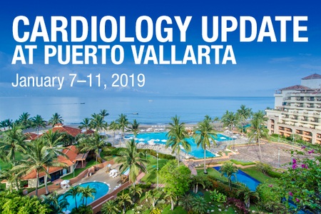 Cardiology Update at Puerto Vallarta: A Focus on Prevention