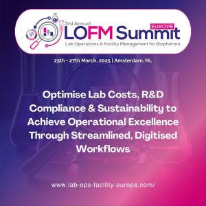 3rd Annual Lab Operations and Facility Management for Biopharma Summit Europe 2025