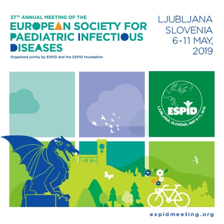 ESPID 2019: European Society for Paediatric Infectious Diseases