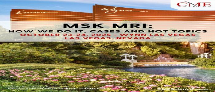 MSK MRI: How We Do It, Cases and Hot Topics- Oct. 23-24, 2025-Las Vegas, NV