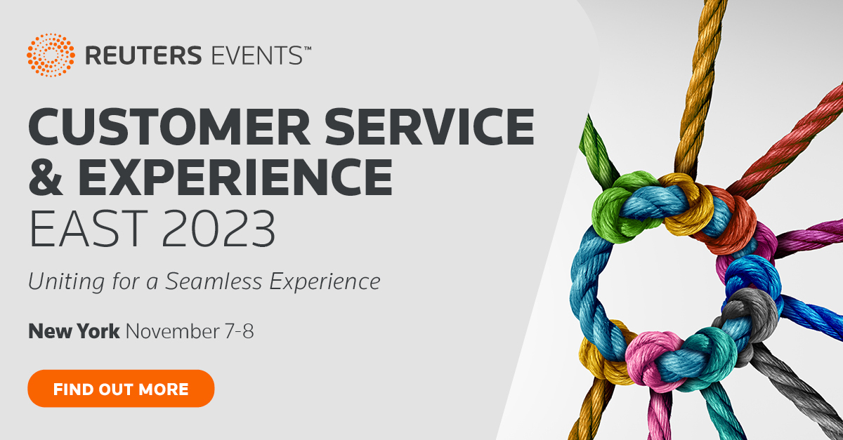 Reuters Events: Customer Service and Experience East 2023