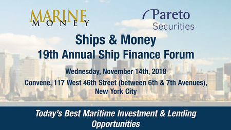 19th Annual Ship Finance Forum - Ships and Money