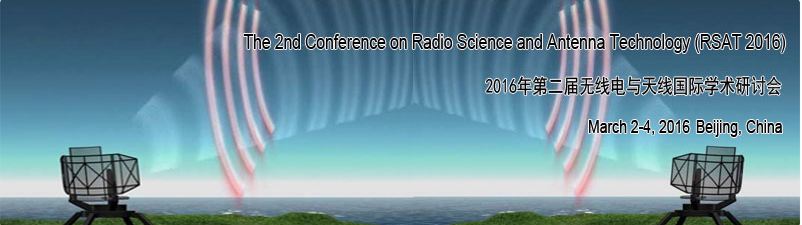 2nd Conf. on Radio Science and Antenna Technology