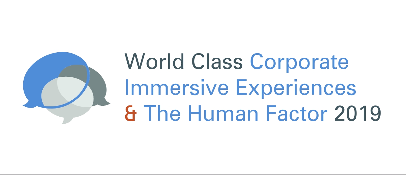 World Class Corporate Immersive Experiences And The Human Factor 2019