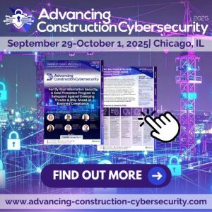 Advancing Construction Cybersecurity 2025