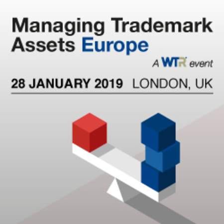 Managing Trademark Assets Europe 2019, 28 January 2019, London, UK