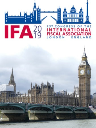 IFA 2019 | 73rd International Fiscal Association Congress | London, UK