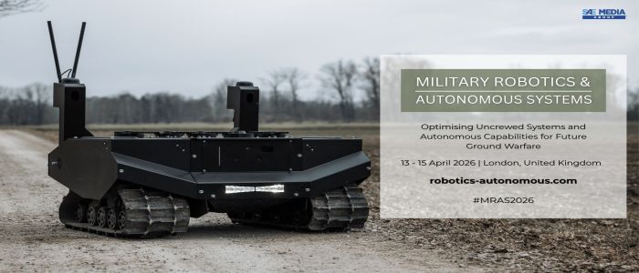 Military Robotics and Autonomous Systems | 13 - 15 April 2026 | London, United Kingdom