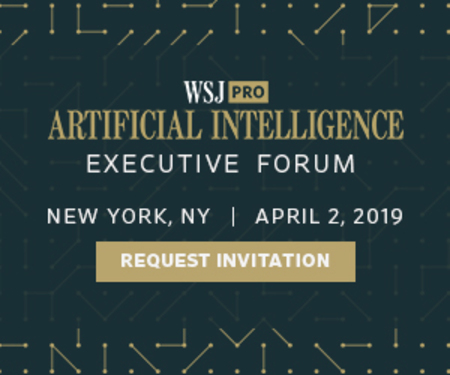 Wall Street Journal Pro Artificial Intelligence Executive Forum, NYC 2019