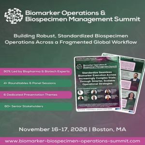 Biomarker Operations and Biospecimen Management Summit